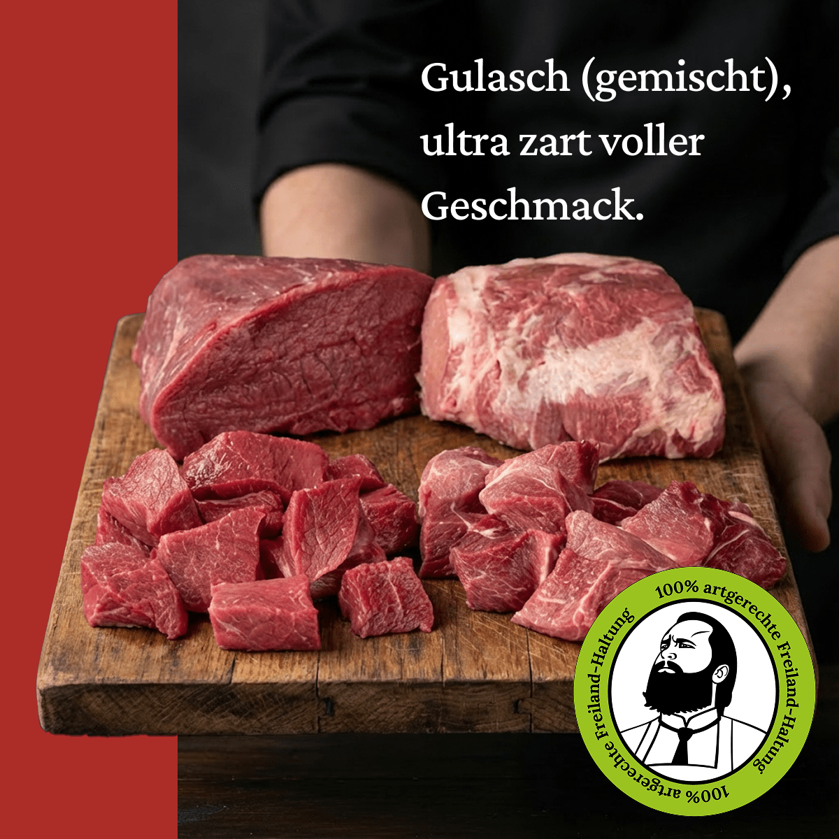 Gulasch (gemischt) - Freiland Bio Metzger Jäger und Sammler - Freiland Bio Fleisch - Artgerechte Haltung