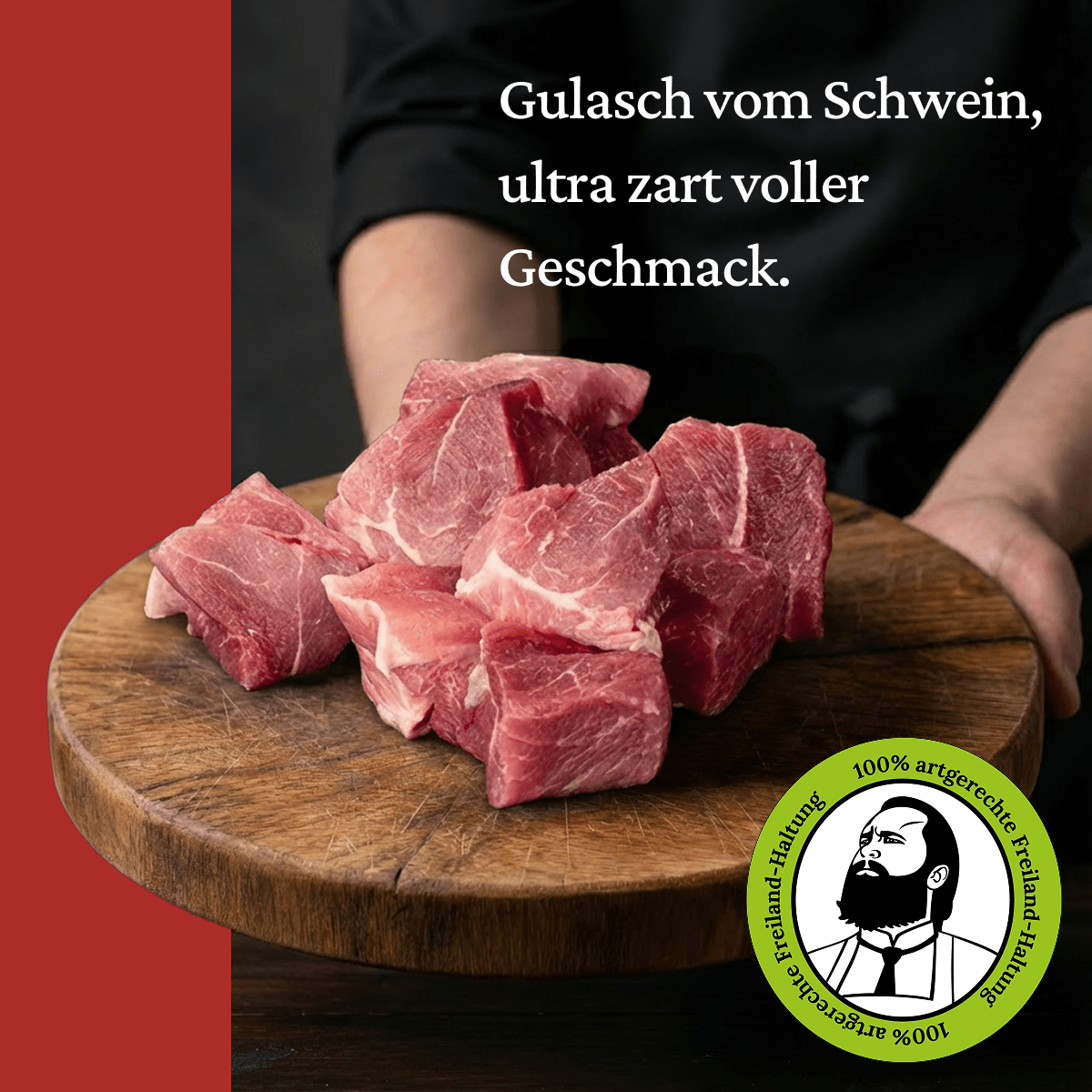 Gulasch vom Schwein - Freiland Bio Metzger Jäger und Sammler - Freiland Bio Fleisch - Artgerechte Haltung