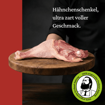 Hähnchenschenkel - Freiland Bio Metzger Jäger und Sammler - Freiland Bio Fleisch - Artgerechte Haltung