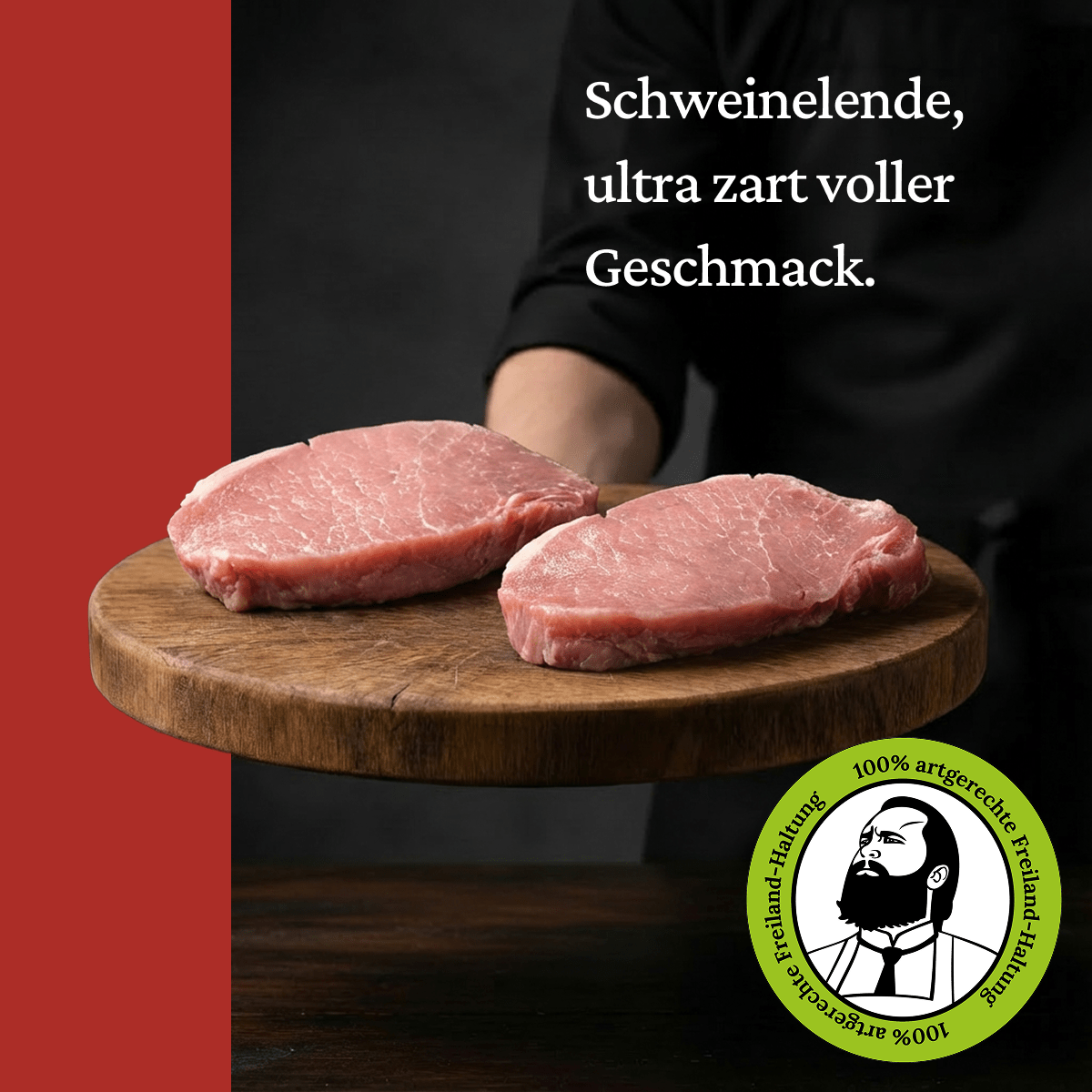 Schweinelende - Freiland Bio Metzger Jäger und Sammler - Freiland Bio Fleisch - Artgerechte Haltung